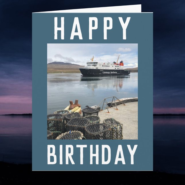 Cartão RORO Ferry em Isle of Islay Scotland Birthday Card (Criador carregado)