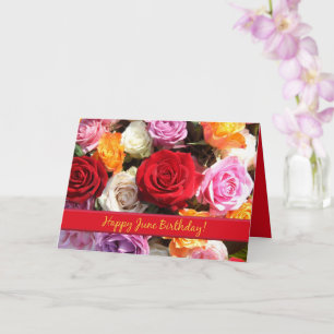 Cartão Rosa de Aniversário de Junho, Flor do Mês de Nasci