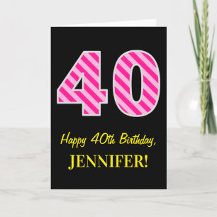 Cartão Rosa Divertido "40"; Aniversário de 40 anos feliz