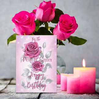 Cartão Rosas Rosa e Prata Aniversário da Irmã Perfeito