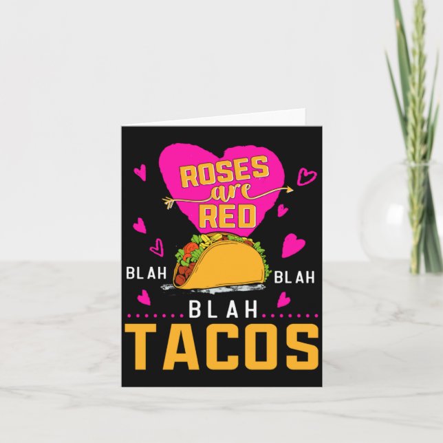 Cartão Roses Are Red Blah Blah Blah Tacos Foodie Valentin (Frente)