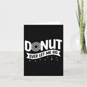 Cartão Rosquinha Nunca Me Deixa Ir Casar Casamento Noiva