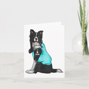 Cartão Roupas de Tatuagem de Border Collie Eu Amo Mamãe M