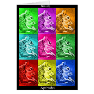 Cartão Rowdy Squirrelhol