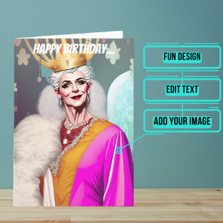 Cartão Royal Old Queen Funny Gay Birthday