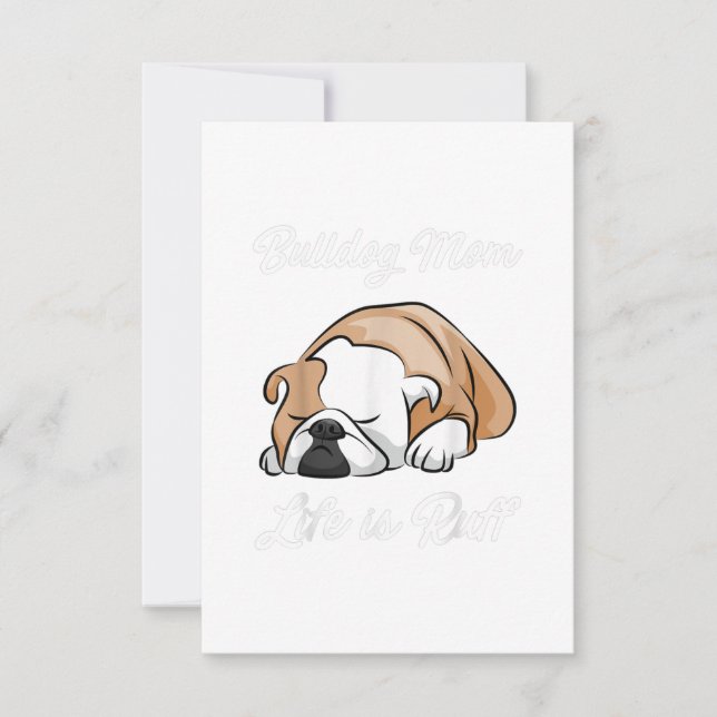 Cartão RSVP Presente no cão | Buldogue Mãe A Vida É Ruff (Frente)
