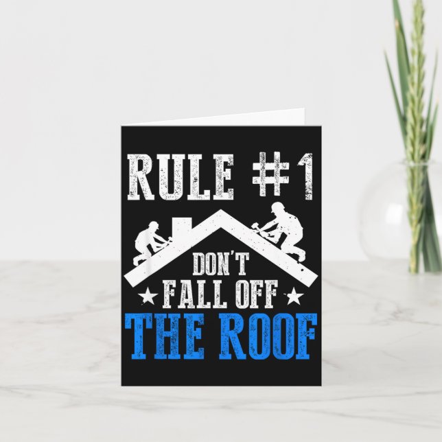 Cartão Rule Number One Don't Fall Off The Roof Roofing Co (Frente)