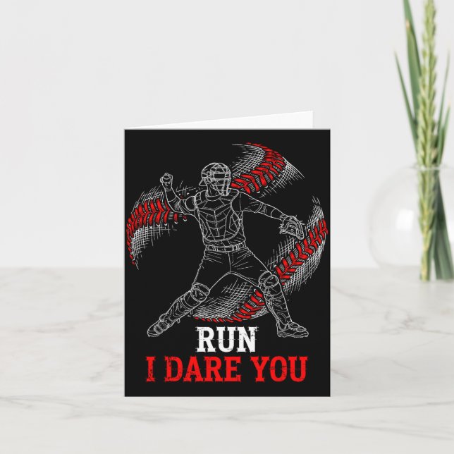 Cartão Run I Dare You Funny Baseball Catcher Graphic Play (Frente)