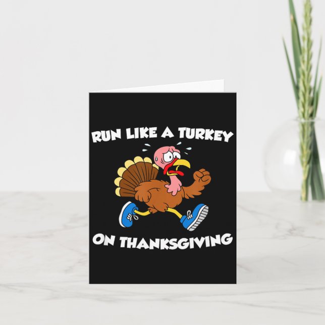 Cartão Run Like A Turkey On Thanksgiving Funny Trot  (Frente)