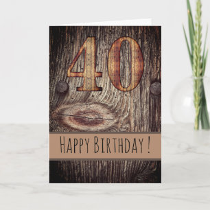 Cartão Rustic Wood Happy Birthday 40th