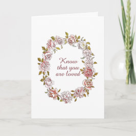 Cartão Sabe que você é amado de conforto e carinho