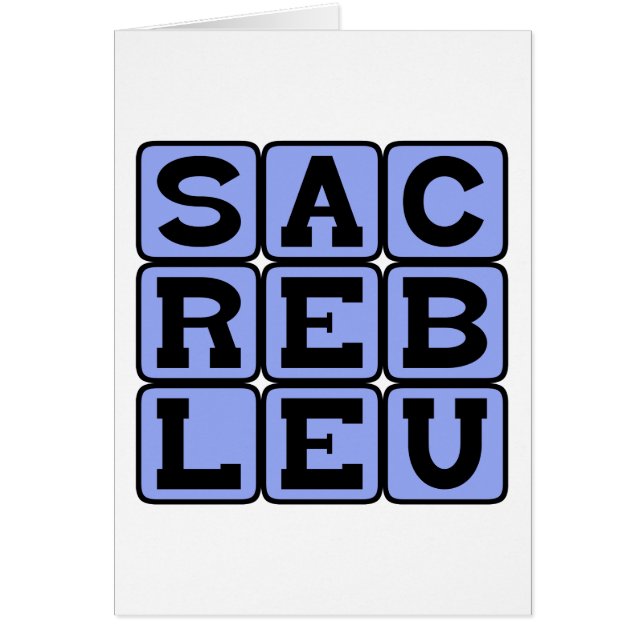 Cartão Sacré Bleu, gíria francesa (Frente)