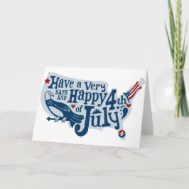 Cartão Safe And Happy 4th Of July