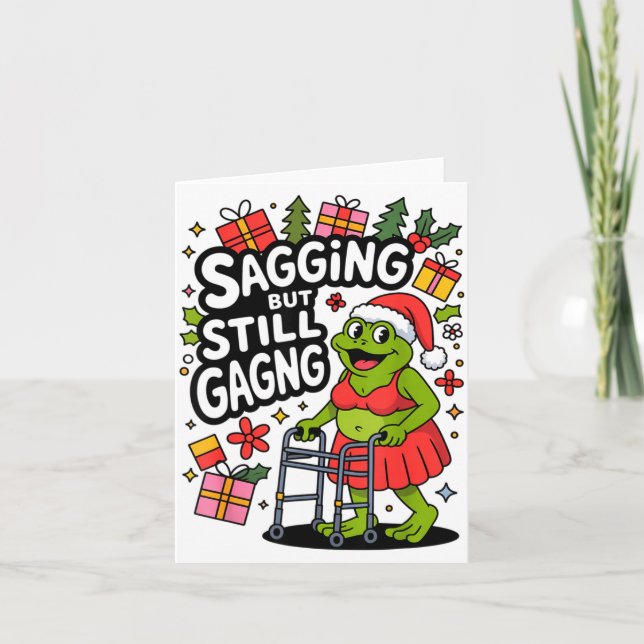 Cartão Sagging But Still Gagging Funny Christmas Frog Hol (Frente)