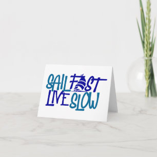 Cartão Sail Fast Live Lento náutico