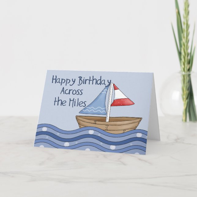 Cartão Sailing Boat Across the Miles Birthday (Frente)
