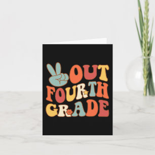 Cartão Sair da Quarta Série Groovy Último Dia Escola 4ª S