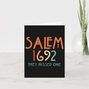 Cartão Salem 1692 Eles Perderam Um - Salem Bruxa 1692 Hal