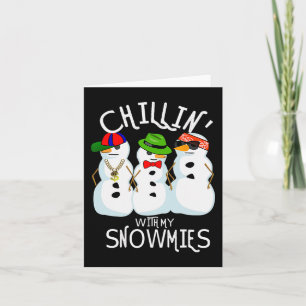Cartão Salto De Hip Música Natal Snowman Chillin Com O Me