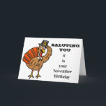 CARTÃO *SALUTING TURKEY* HAPPY IT IS "YOUR BIRTHDAY" CARD<br><div class="desc">**SALUTING TURKEY** FOR THE FRIEND OR FAMILY MEMBER CELEBRATING A ***BIRTHDAY***!!! HOW ABOUT AN "AUTUMN BIRTHDAY" AND DON'T FOR GET THE ONES AROUND "THANKSGIVING" OR ON THAT DAY!!!!</div>