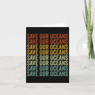 Cartão Salve Nossos Oceanos Mudanças Climáticas Dia do Oc