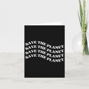 Cartão Salve O Planeta Salve A Terra Nosso Planeta Amor M