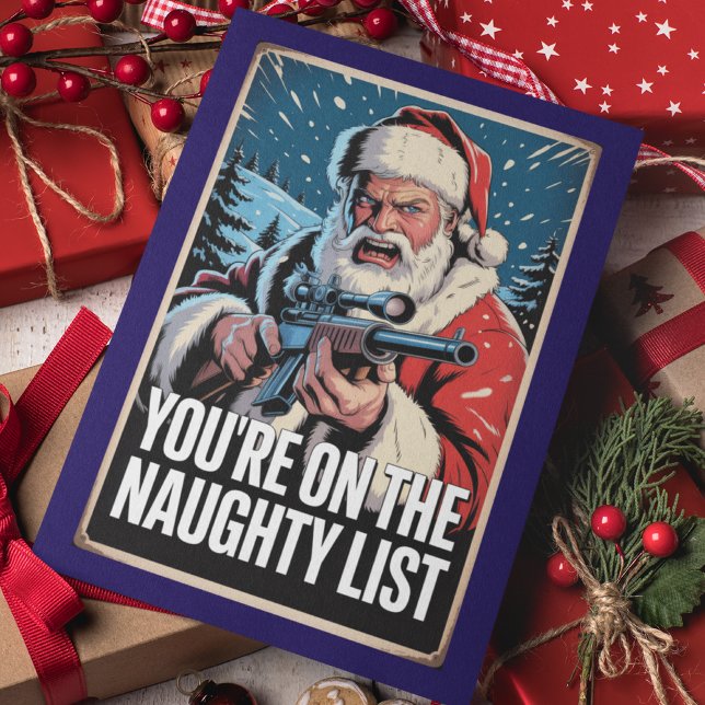 Cartão Santa Gun You're On The Naughty List 2nd Amendment (Criador carregado)