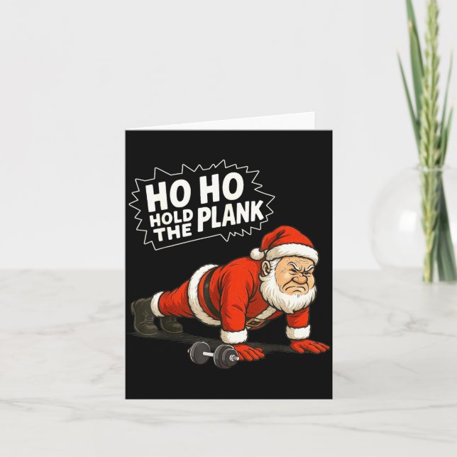 Cartão Santa Ho Ho Hold The Plank Christmas Gym Workout F (Frente)