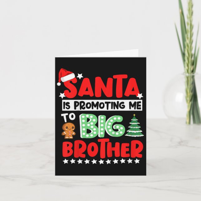Cartão Santa Is Promoting Me To Big Brother Christmas  (Frente)