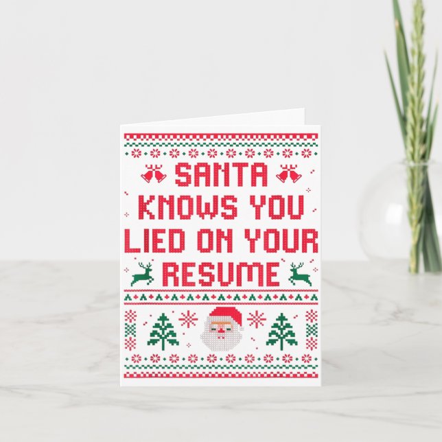 Cartão Santa Knows You Lied On Your Resume Funny Office C (Frente)