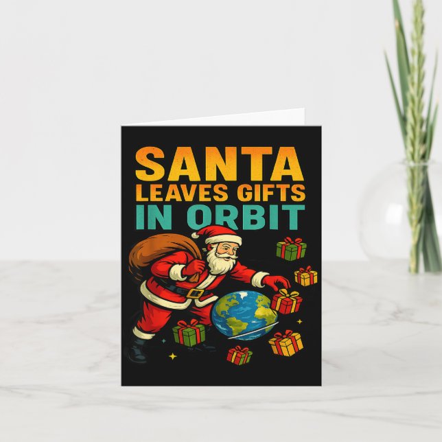 Cartão Santa Leaves In Orbit Funny Xmas Space  (Frente)