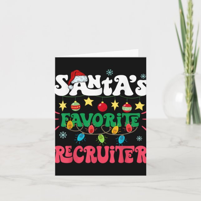 Cartão Santa S Favorite Recruiter Funny Santa Xmas Light  (Frente)