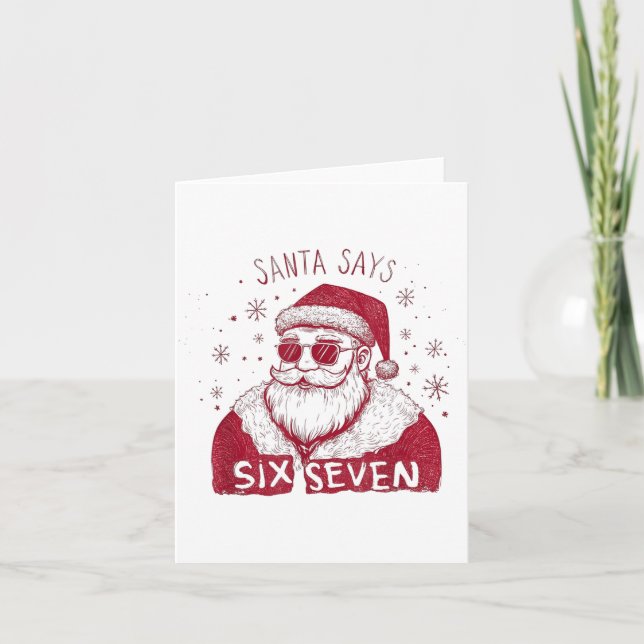 Cartão Santa Says Six Seven Christmas 67 Meme Xmas Boys G (Frente)