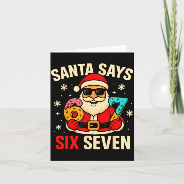 Cartão Santa Says Six Seven Funny 67 Meme Christmas Boys  (Frente)