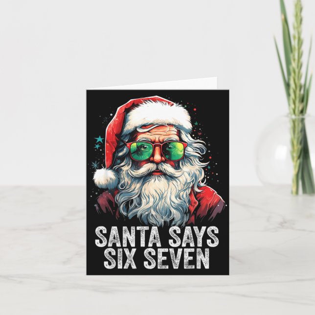 Cartão Santa Says Six Seven Funny Christmas 67 Meme Santa (Frente)