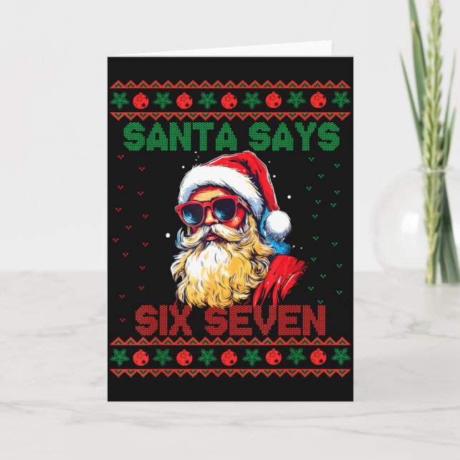 Cartão Santa Says Six Seven Ugly Christmas Sweater 67 Mem (Frente)