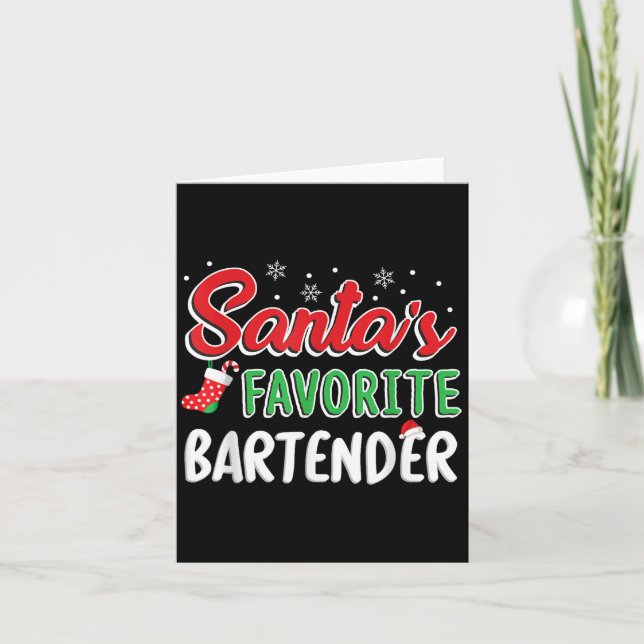 Cartão Santa's Favorite Bartender T Shirt Cute Xmas Party (Frente)