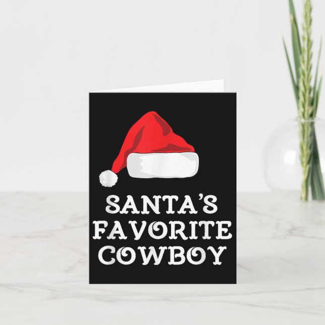 Cartão Santa's Favorite Cowboy Christmas Hat Funny Xmas  (Frente)