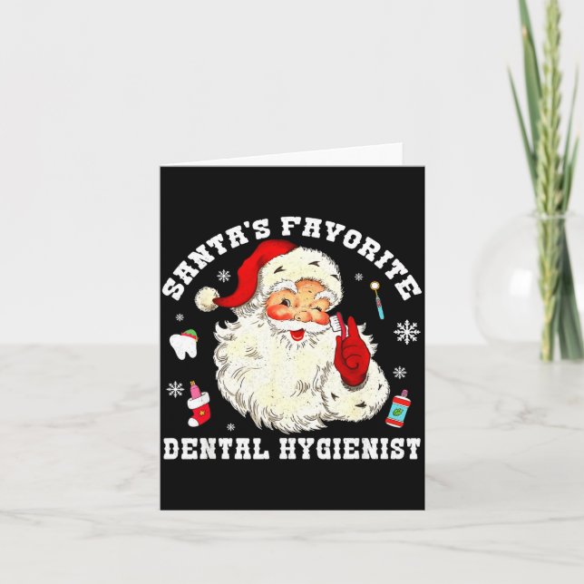 Cartão Santas Favorite Dental Hygienist Christmas Funny G (Frente)