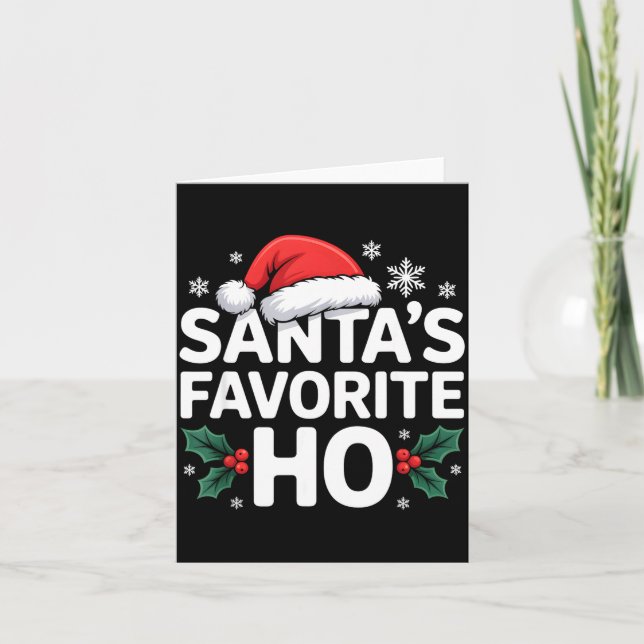Cartão Santa's Favorite Ho Tee Funny Christmas Graphic  (Frente)
