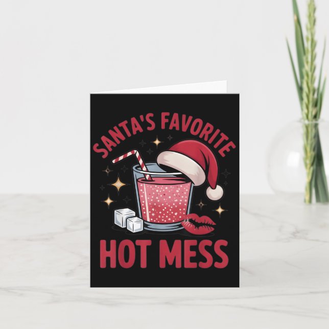 Cartão Santa's Favorite Hot Mess Christmas Funny Margarit (Frente)