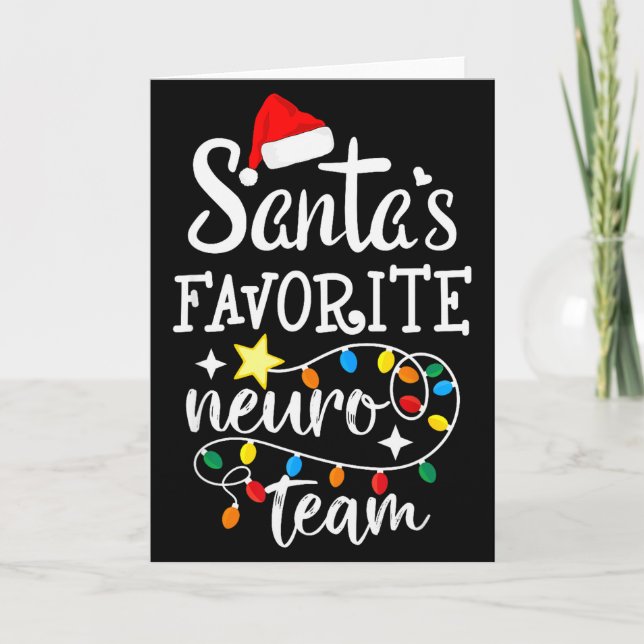 Cartão Santa's Favorite Neuro Team Christmas Neurology Nu (Frente)