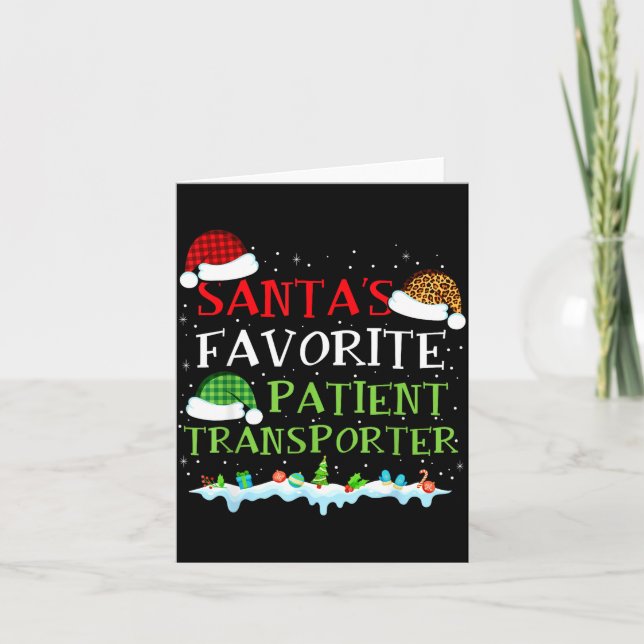 Cartão Santa's Favorite Patient Transrter Fun Christmas  (Frente)