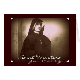 Cartão Santo Faustina Jesus... Eu Confio Em Você.