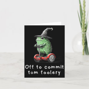 Cartão Sapo Whimsical Para Cometer O Tom Foolery Para