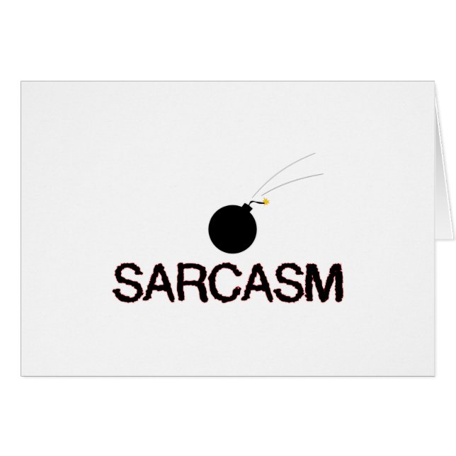 Cartão Sarcasm Bombed (Frente Horizontal)