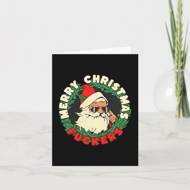 Cartão Sarcastic Christmas Merry Xmas Forer Funny Santa H (Frente)
