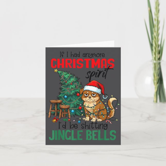 Cartão Sarcastic Dog Christmas Srit Ting Jingle Bells Hum (Frente)