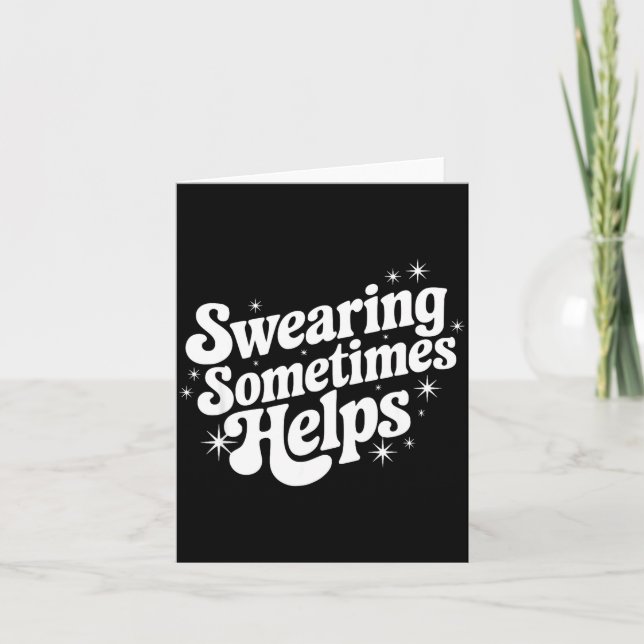 Cartão Sarcastic Work Quote Office Gift Swearing Sometime (Frente)