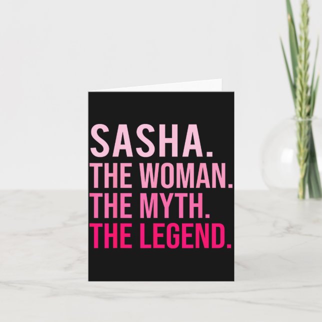Cartão Sasha The Woman The Myth The Legend Funny Valentin (Frente)